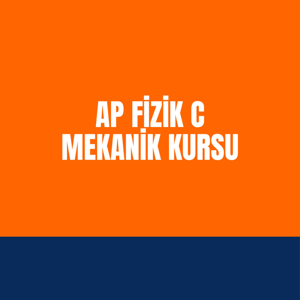 Ap Fizik C Mekanik Kursu